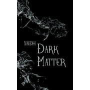 Dark matter, Paperback