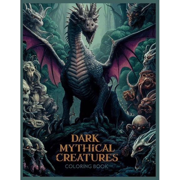 Dark mythical creatures coloring book: Horror Coloring Book For Adults Including Grim reaper, troll, Mermaid, Gargoyle f, (Paperback)