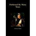 thumbnail image 1 of Darkened By Many Years, 1 of 1
