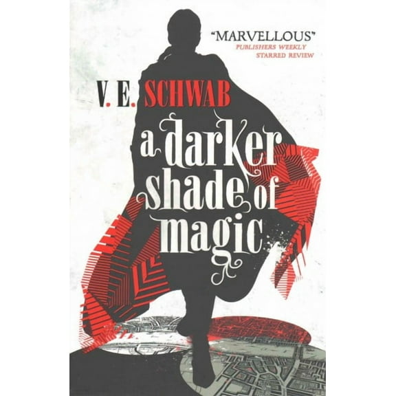 Darker Shade of Magic