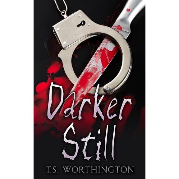 Darker Still (Paperback)