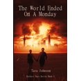 thumbnail image 1 of Darkest Days: The World Ended on a Monday (Paperback), 1 of 1