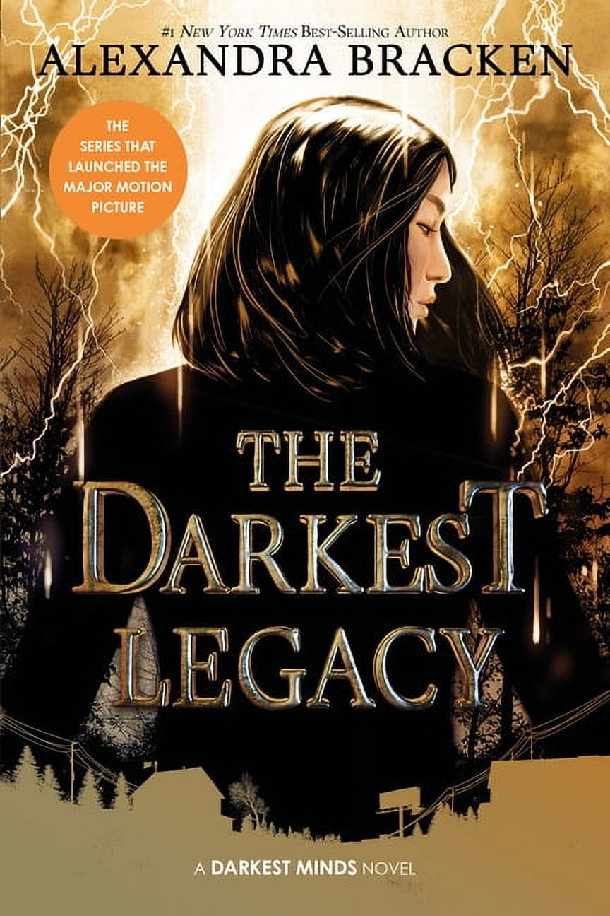 ALEXANDRA BRACKEN Darkest Minds Novel The Darkest Legacy-The Darkest Minds, Book 4, (Paperback)