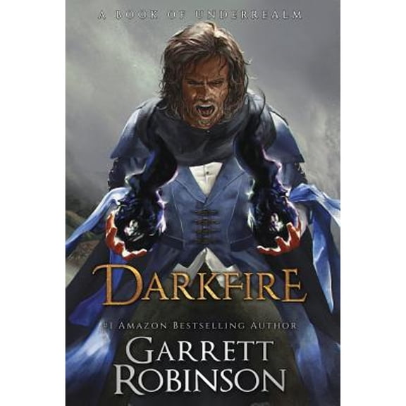 Darkfire: A Book of Underrealm (Hardcover)