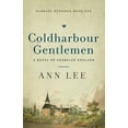 thumbnail image 1 of Darking Hundred Coldharbour Gentlemen: A Novel of Georgian England, Book 1, (Paperback), 1 of 2