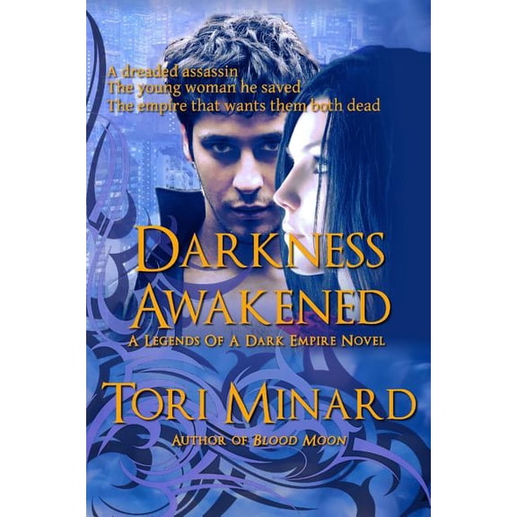 Legends of a Dark Empire: Darkness Awakened (Paperback)