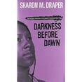 thumbnail image 1 of Pre-Owned Hazelwood High Trilogy: Darkness Before Dawn (Series #3) (Paperback), 1 of 1