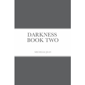 Darkness - Book Two, (Paperback)