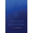 thumbnail image 1 of Darkness Descending (Paperback), 1 of 1