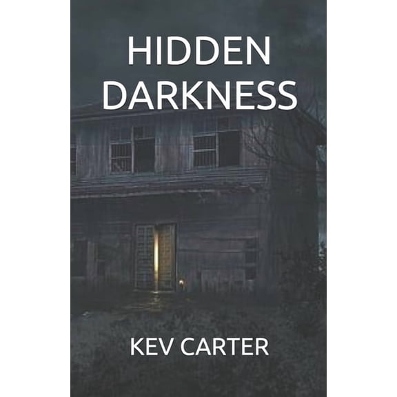 Darkness Hidden Darkness, Book 1, (Paperback)