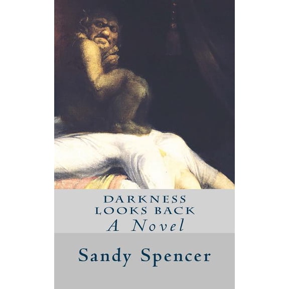 Darkness Looks Back (Paperback)