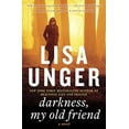 thumbnail image 1 of Pre-Owned Darkness, My Old Friend : A Novel (Paperback) 9780307465184, 1 of 1