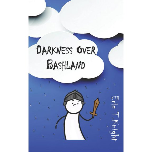 Darkness Over Bashland, (Paperback)