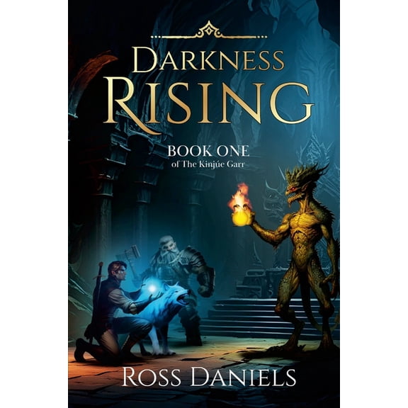 Darkness Rising: Book One of The Kinje Garr, (Paperback)