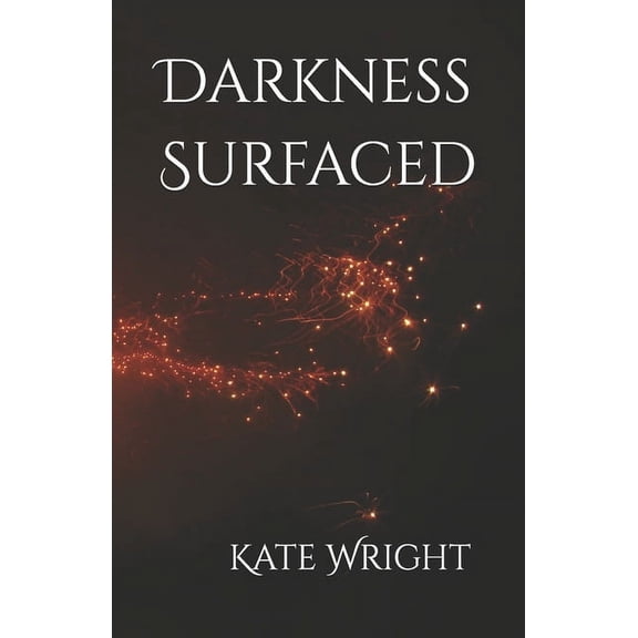 Darkness Surfaced, (Paperback)