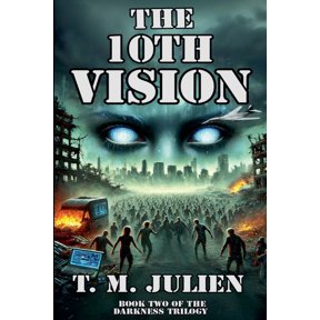 Darkness Trilogy The 10th Vision, Book 2, (Paperback)