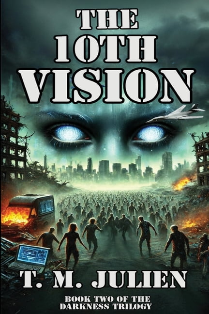 Darkness Trilogy The 10th Vision, Book 2, (Paperback)