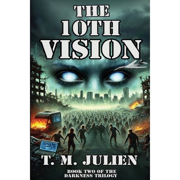 Darkness Trilogy The 10th Vision, Book 2, (Paperback)