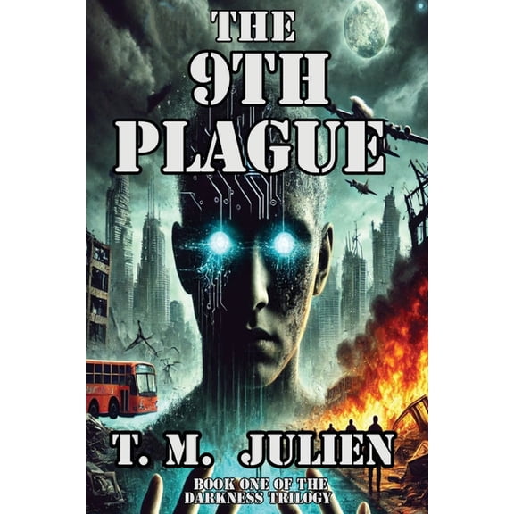 Darkness Trilogy The 9th Plague, Book 1, (Paperback)