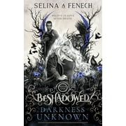 Beshadowed Darkness Unknown, Book 1, Paperback