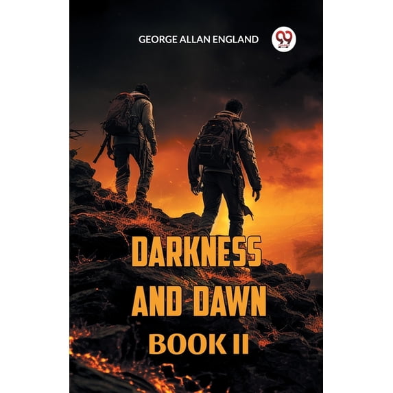 Darkness and Dawn Book II, (Paperback)