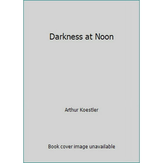 Pre-Owned Darkness at Noon (Mass Market Paperback) 0553244590 9780553244595