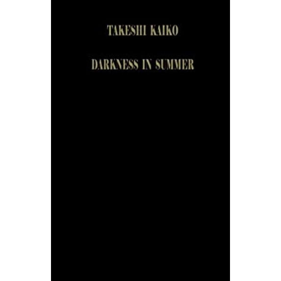 Pre-Owned Darkness in Summer (Paperback) 0720607256 9780720607253