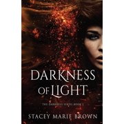 Darkness of Light, Paperback
