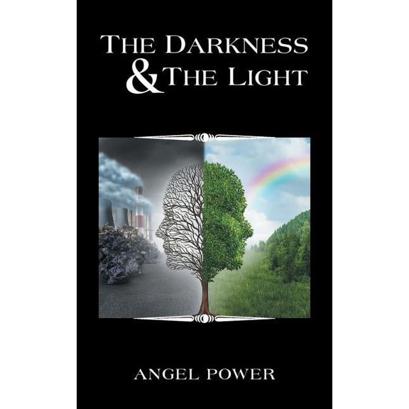 The Darkness and the Light