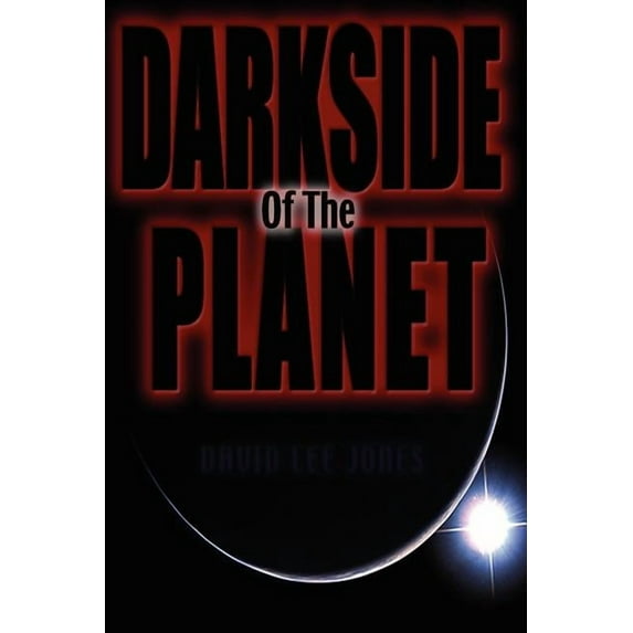 Darkside of the Planet (Paperback)