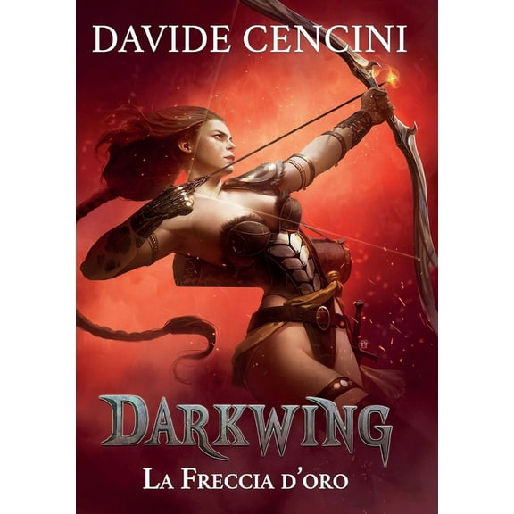 Darkwing vol. 3 - La Freccia d'Oro, (Paperback)