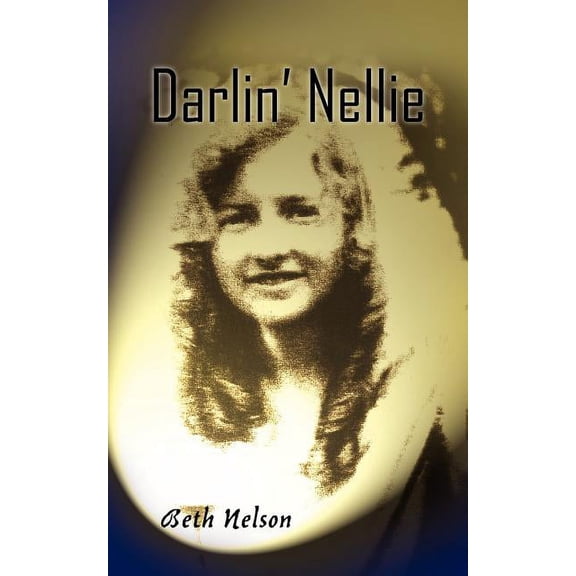Darlin' Nellie, (Paperback)