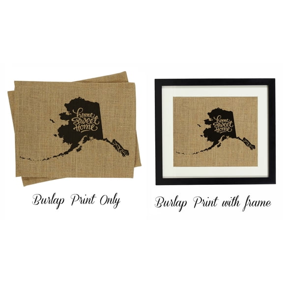 Darling Souvenir Home Sweet Home Burlap Print Wall Decor Alaska State Map Housewarming Gift Idea-Burlap Print Only(8 x 10 Inches)