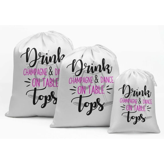 Darling Souvenir White Drink Champagne & Dance On Table Tops Bachelorette Party Supplies Drawstring Pouches Favor Bags 15 Pieces