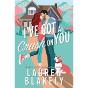 Darling Springs Ive Got a Crush on You Standard Edition, Book 2, Paperback