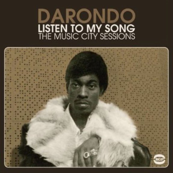 Darondo - Listen to My Song: Music City Sessions - Music & Performance - CD