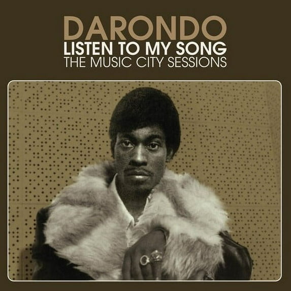 Darondo - Listen to My Song: The Music City Sessions - Music & Performance - CD