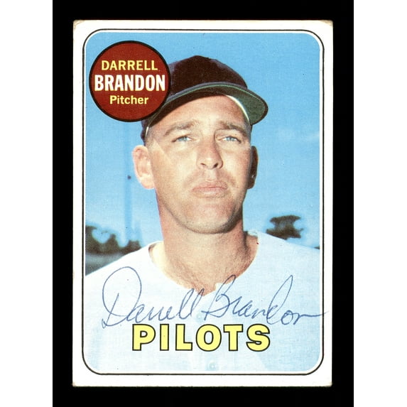 Darrell Brandon Autographed 1969 Topps Card #301 Seattle Pilots SKU #171052