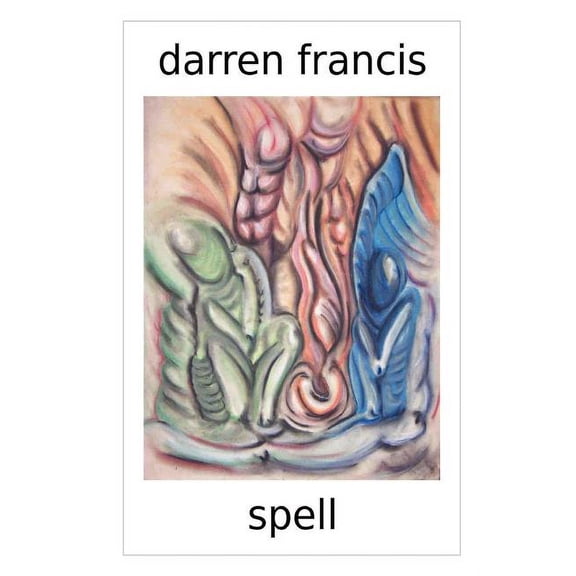 Darren Francis: Spell