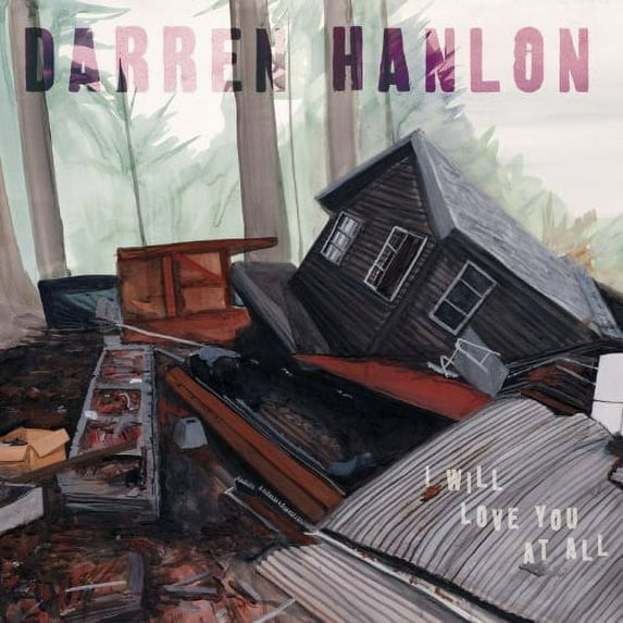 Darren Hanlon - I Will Love You At All - Alternative - CD
