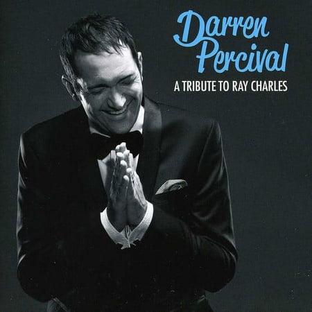 Darren Percival - Tribute to Ray Charles - Music & Performance - CD