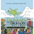 thumbnail image 1 of Darren the Dragon Gets a Bath: How to Bathe a Dragon, (Hardcover), 1 of 1