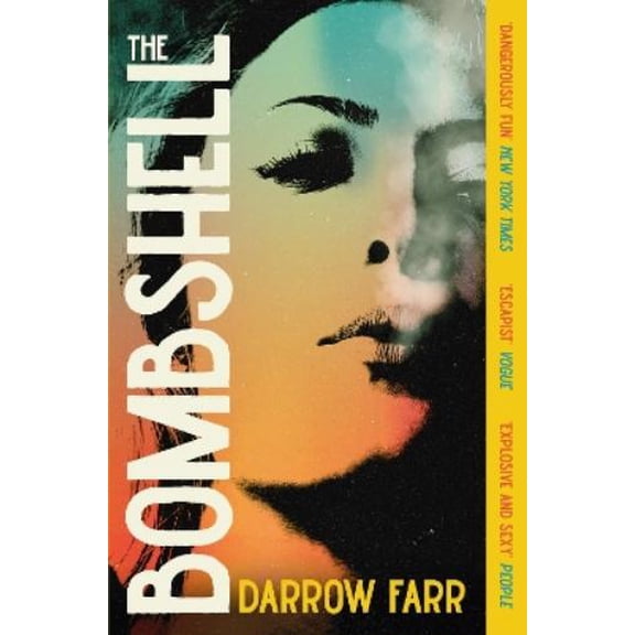 Darrow Farr The Bombshell (Paperback)