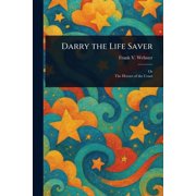 Darry the Life Saver, Paperback