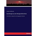thumbnail image 1 of Darstellungen aus der Sittengeschichte Roms: in der Zeit von August bis zum Ausgang der Antonine, (Paperback), 1 of 1