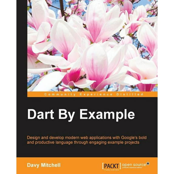 Dart By Example, (Paperback)