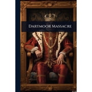 Dartmoor Massacre, Paperback