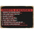 thumbnail image 1 of Darts excuses for friends Music Poster Retro Metal tin Sign Christmas Tin SignCaveBarClubWall Art Posters Plaque Room Yard Outdoor Garage Wall Decor Home 8x12 Inch, 1 of 6