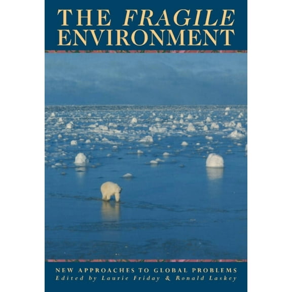 Darwin College Lectures The Fragile Environment: The Darwin College Lectures, Book 2, (Paperback)