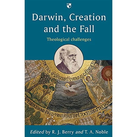 Pre-Owned Darwin Creation and the Fall: Theological Challenges (Paperback) 1844743810 9781844743810